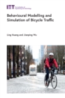 Behavioural Modelling and Simulation of Bicycle Traffic - eBook
