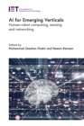 AI for Emerging Verticals : Human-robot computing, sensing and networking - eBook
