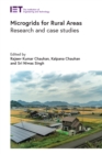 Microgrids for Rural Areas : Research and case studies - eBook