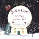 Sion Corn a'r Anrheg Gorau Un - eBook