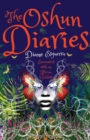 The Oshun Diaries : Encounters with an African Goddess - Book
