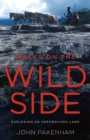 Walks on the Wild Side - eBook