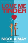 Love Me Tinder : A 21st Century Romance - Book
