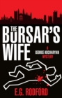 The Bursar's Wife : A George Kockaryan Mystery - Book