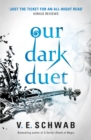 Our Dark Duet - Book