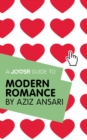 A Joosr Guide to... Modern Romance by Aziz Ansari - eBook