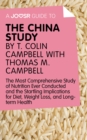 A Joosr Guide to... The China Study by T. Colin Campbell with Thomas M. Campbell : The Most Comprehensive Study of Nutrition Ever Conducted and the Startling Implications for Diet, Weight Loss, and Lo - eBook