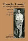Dorothy Garrod and the Progress of the Palaeolithic - Book