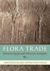 Flora Trade between Egypt and Africa in Antiquity - Book