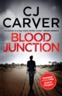 Blood Junction : The dark and gripping award-winning thriller - eBook