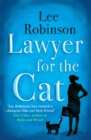 Lawyer for the Cat : One woman's charming and heart-warming search for a cat's new home - eBook
