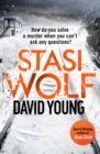 Stasi Wolf : A Gripping New Thriller for Fans of Child 44 - eBook