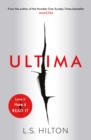 Ultima : From the bestselling author of the No.1 global phenomenon MAESTRA. Love it. Hate it. READ IT! - eBook