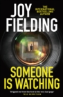 Someone is Watching : A gripping thriller from the queen of psychological suspense - Book