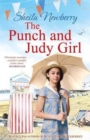 The Punch and Judy Girl : A new summer read from the author of the bestselling The Gingerbread Girl - Book