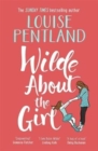 Wilde About The Girl : ‘Hilariously funny with depth and emotion, delightful’ Heat - Book