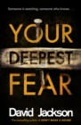 Your Deepest Fear : The darkest thriller you'll read this year - eBook