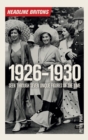 Headline Britons 1926-1930 - eBook