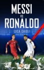 Messi vs Ronaldo 2018 - eBook