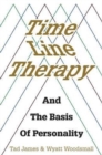 Time Line Therapy and the Basis of Personality - Book