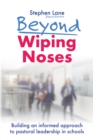 Beyond Wiping Noses - eBook