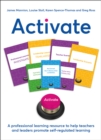 Activate : A professional learning resource to help teachers and leaders promote self-regulated learning - Book