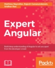 Expert Angular : Learn everything you need to build highly scalable, robust web applications using Angular release 4 - eBook