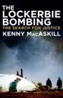 The Lockerbie Bombing : The Search for Justice - eBook