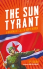 The Sun Tyrant - eBook