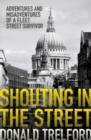 Shouting in the Street - eBook