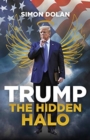 Trump: The Hidden Halo - Book