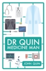Dr Quin, Medicine Man - Book