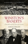 Winston's Bandits : Churchill and His Maverick Friends - Book