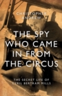 The Spy Who Came in from the Circus - eBook