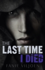 The Last Time I Died - Book
