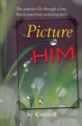 Picture Him - Book