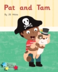 Pat and Tam : Phonics Phase 2 - Book