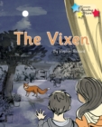 The Vixen : Phonics Phase 3 - eBook