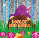 Molly the Mole : A Story to Help Children Build Self-Esteem - Book