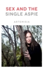 Sex and the Single Aspie - Book