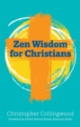 Zen Wisdom for Christians - Book