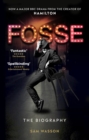 Fosse : The Biography - Book