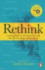 Rethink : How We Can Make a Better World - Book
