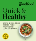 Good Food: Quick & Healthy - Book