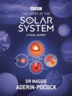 The Story of the Solar System: A Visual Journey - Book