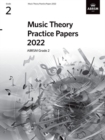 Music Theory Practice Papers 2022, ABRSM Grade 2 - Book