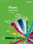 Piano Prep Test : New edition from 2025 - Book