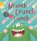 Reading Gems Phonics: Munch Crunch Lunch (Book 3) - eBook