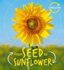 Lifecycles: Seed to Sunflower - Book