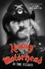 Lemmy & Motorhead: In The Studio - Book